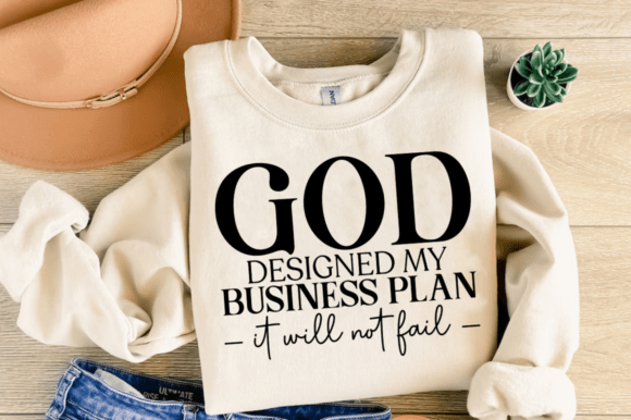 God Designed My Business Plan SVG