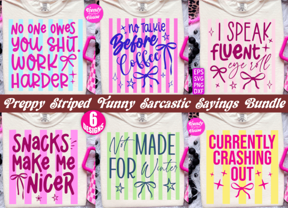 Preppy Funny Sarcastic Quote PNG Bundle for Branding and Graphics
