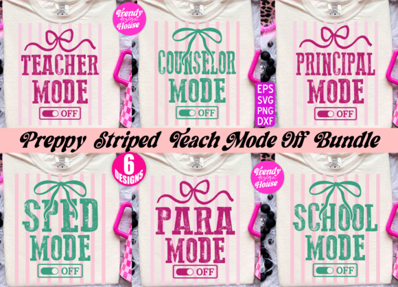 Preppy Striped Teach Mode Off PNG Bundle for T-Shirt Designs